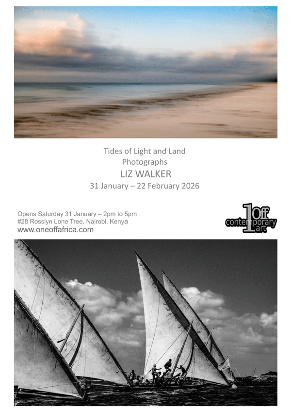Tides of Light and Land Photographs LIZ WALKER 31 January to 22 February 2026 at One off Gallery #28 Rosslyn Lone Tree, Nairobi Kenya